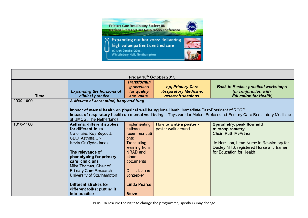 PCRS-UK Reserve the Right to Change the Programme, Speakers May Change