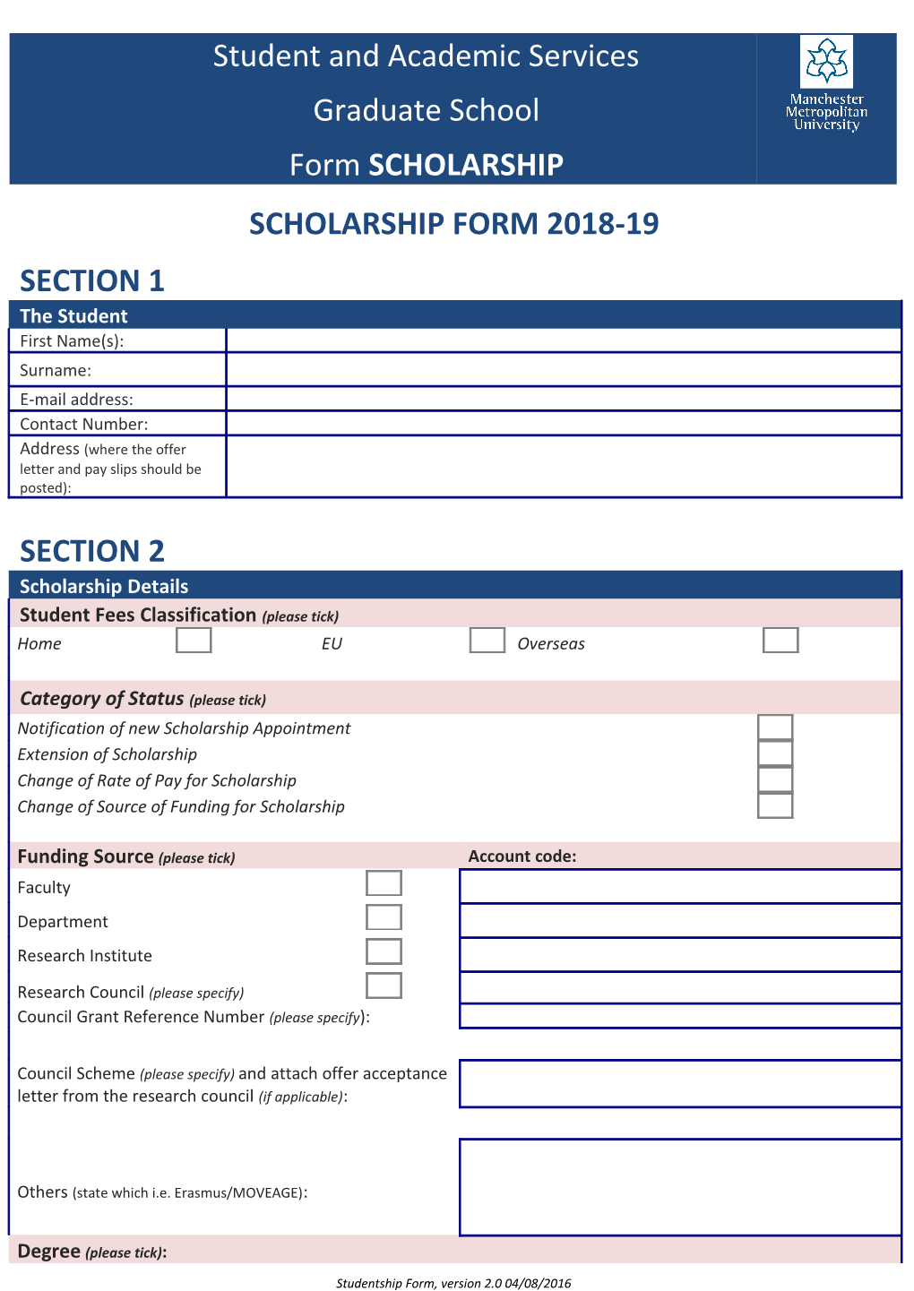 Studentship Form, Version 2.0 04/08/2016
