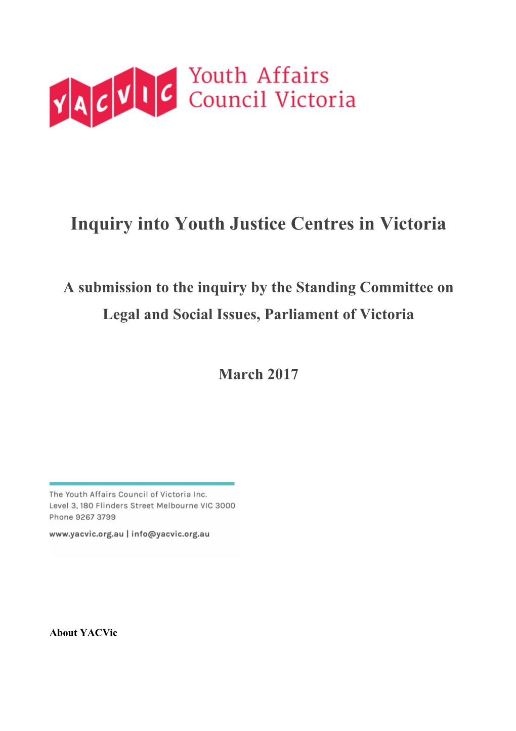 Inquiry Into Youth Justice Centres in Victoria