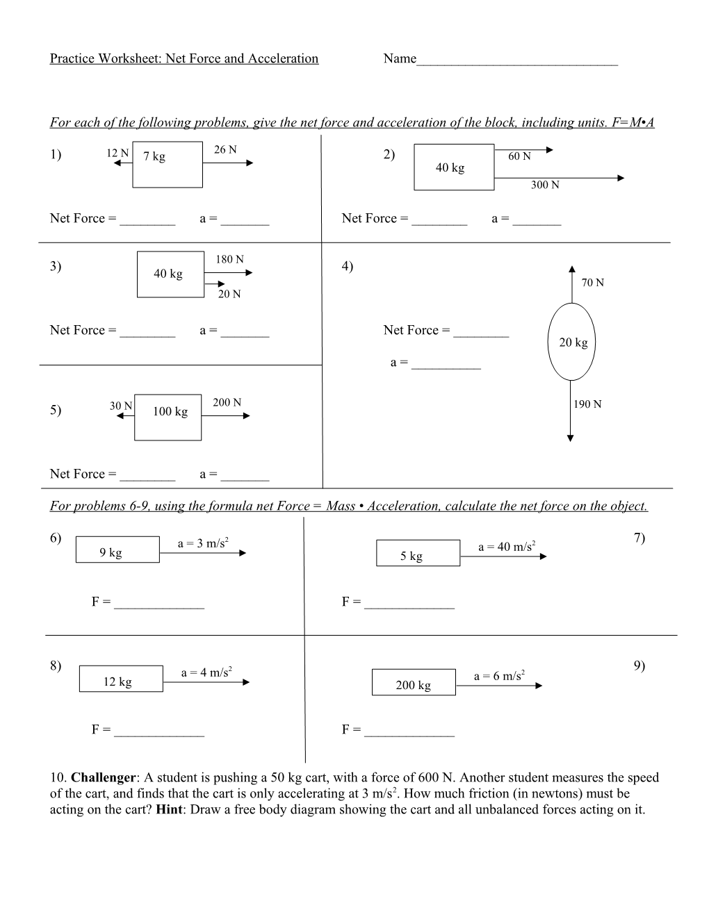 Practice Worksheet: Net Forces and Acceleration