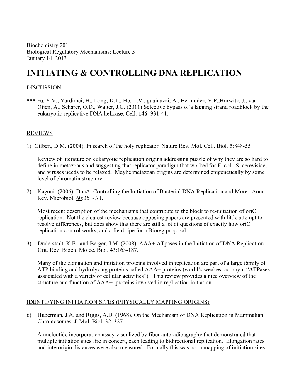 Initiating & Controlling Dna Replication