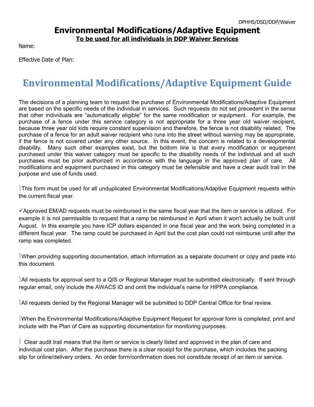 Environmental Modifications/Adaptive Equipment