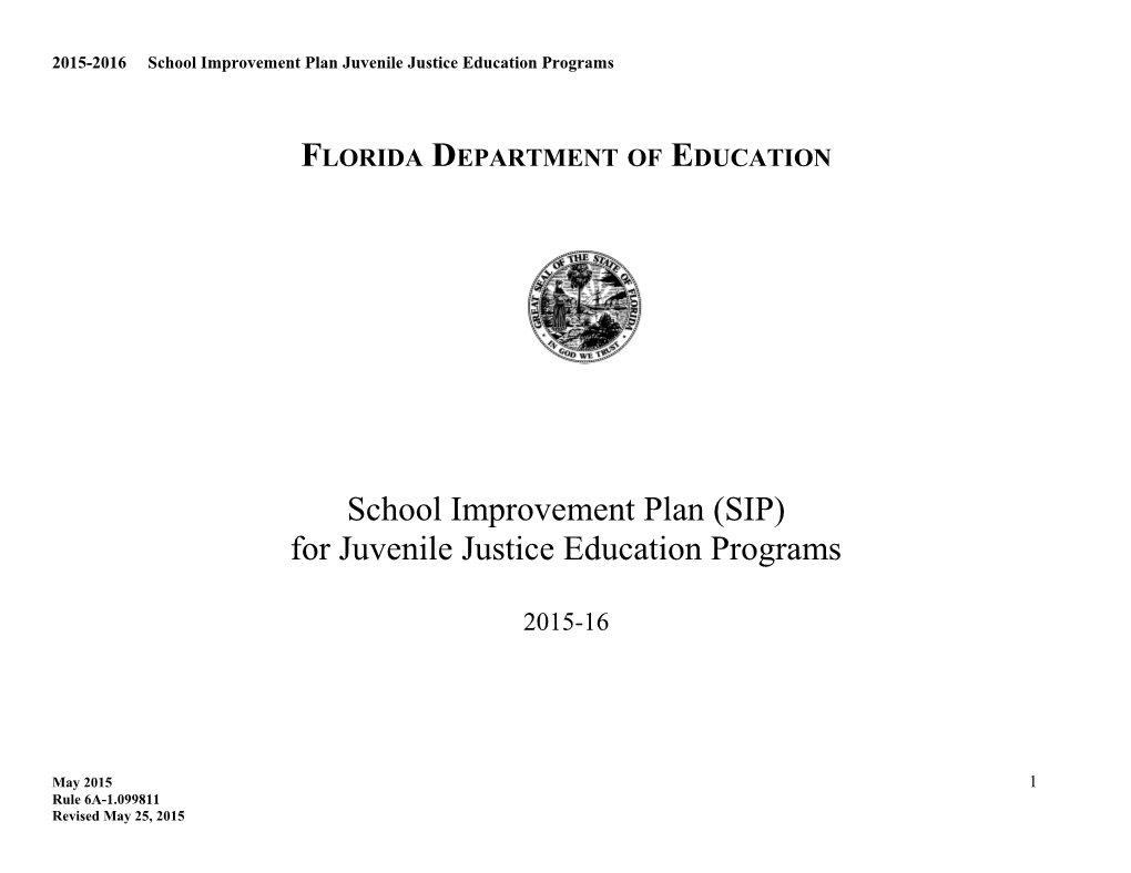 2015-2016 School Improvement Plan Juvenile Justice Education Programs