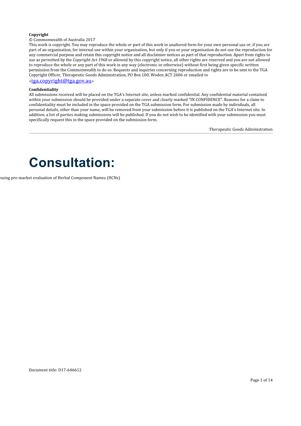 Consultation: Discontinuing Pre-Market Evaluation of Herbal Component Names (Hcns)