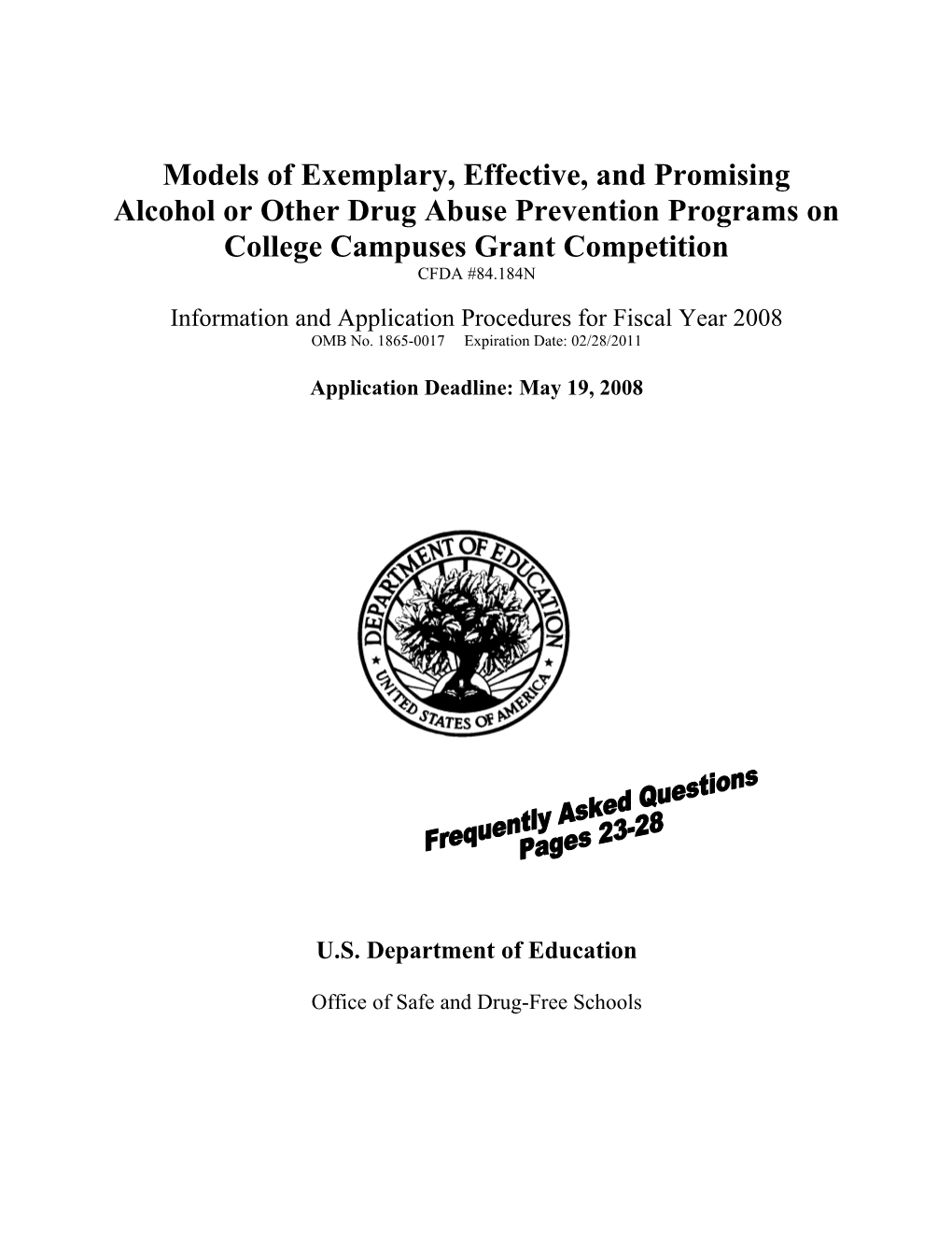 Models of Exemplary, Effective, and Promising Alcohol Or Other Drug Abuse Prevention Programs