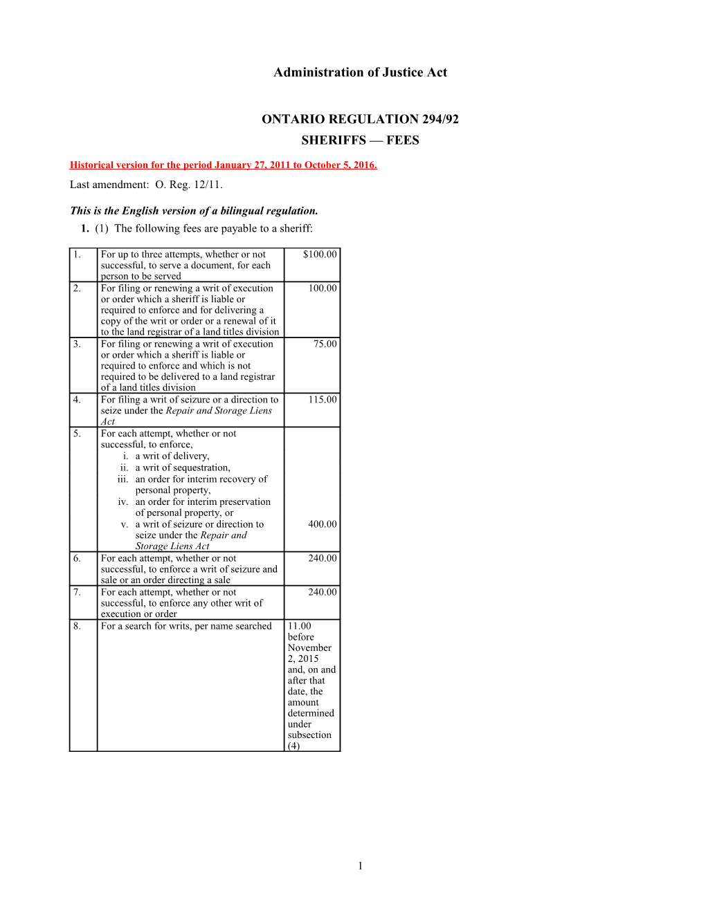 Administration of Justice Act - O. Reg. 294/92