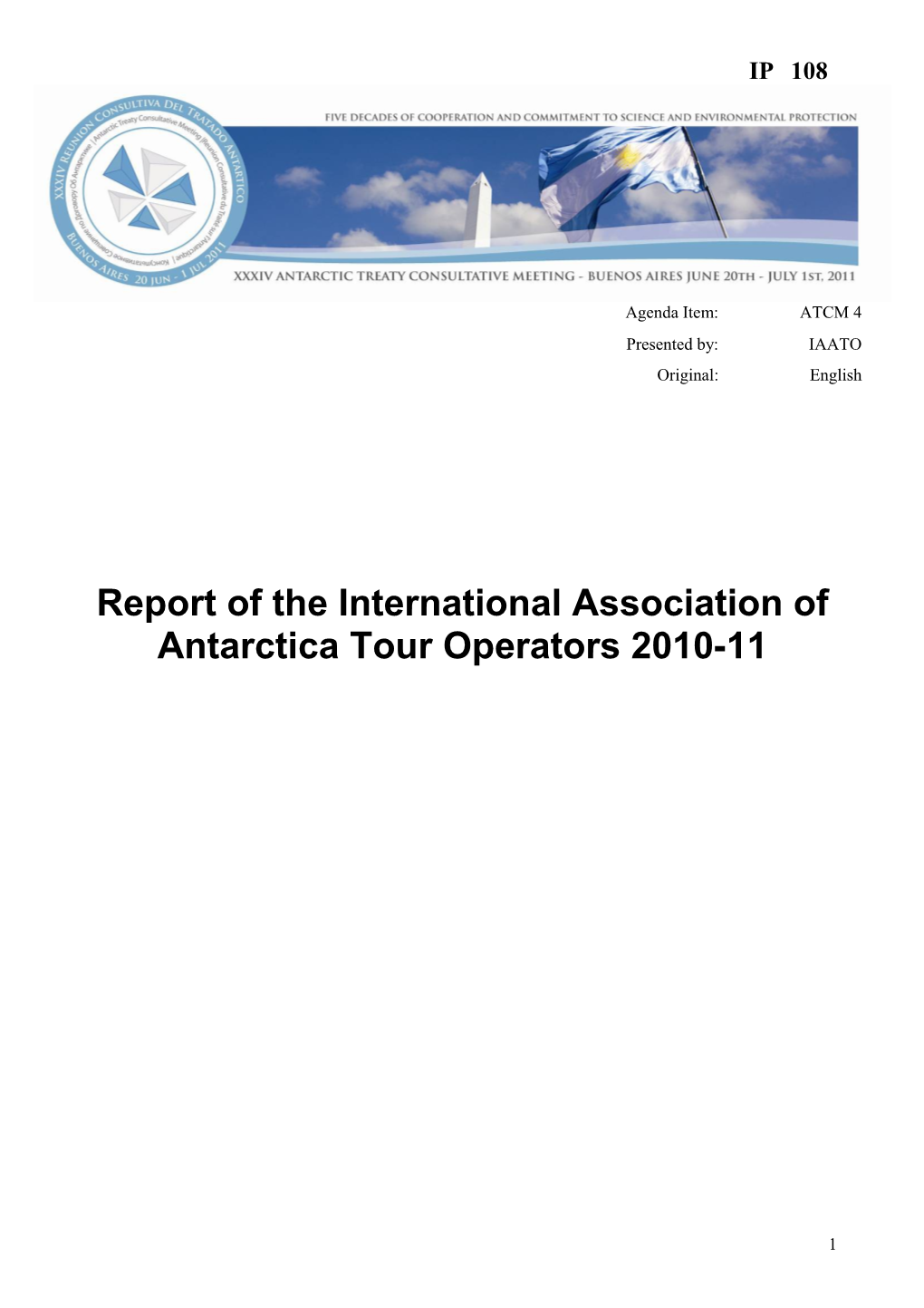 Report of the International Association of Antarctica Tour Operators 2010-11