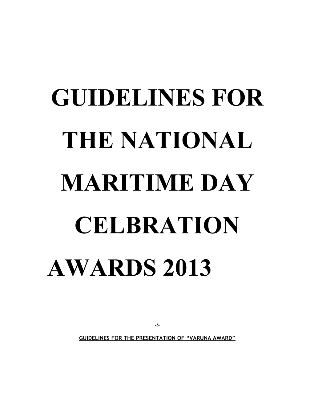 Guidelines for the Presentation of Varuna Award