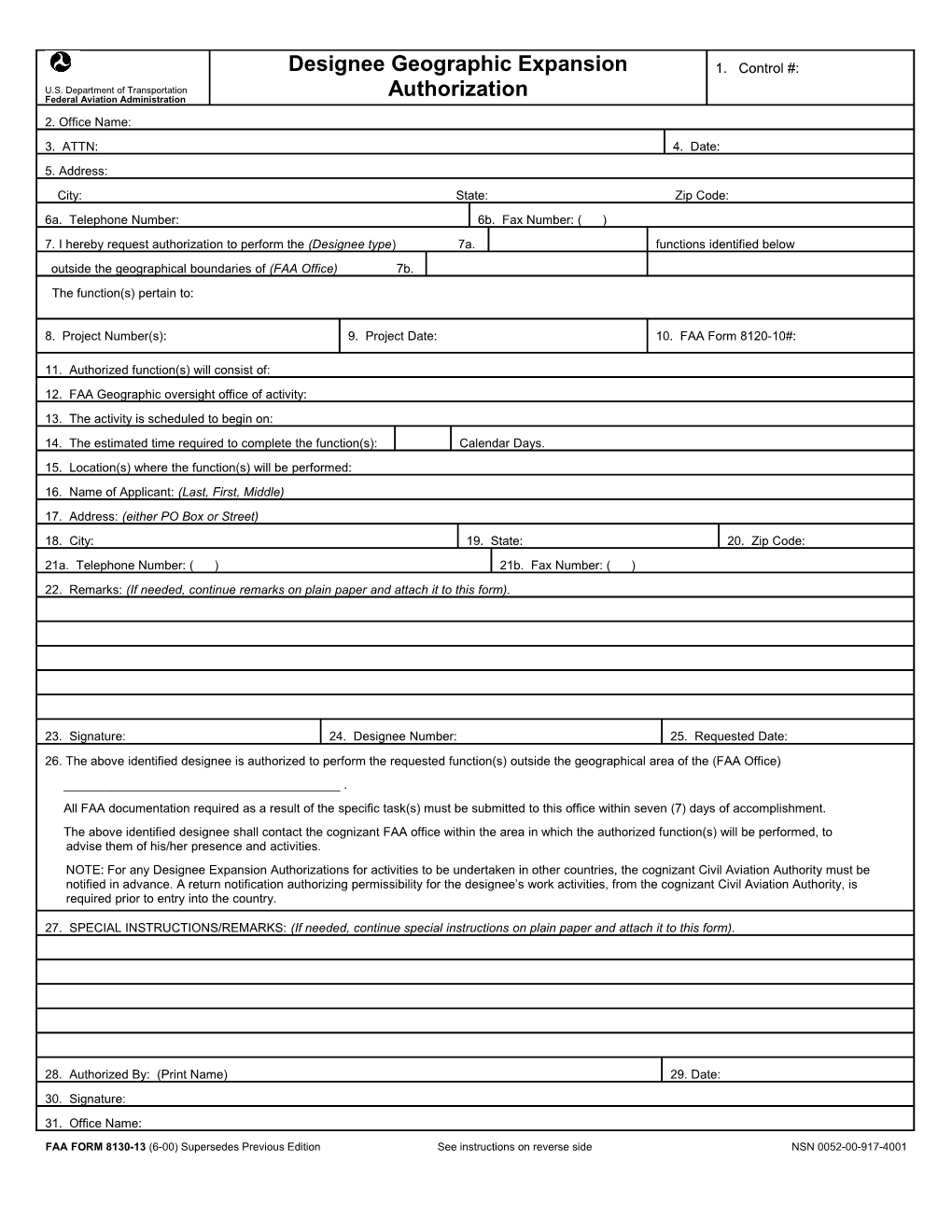 FAA FORM 8130-13 (6-00) Supersedes Previous Edition See Instructions on Reverse Side NSN