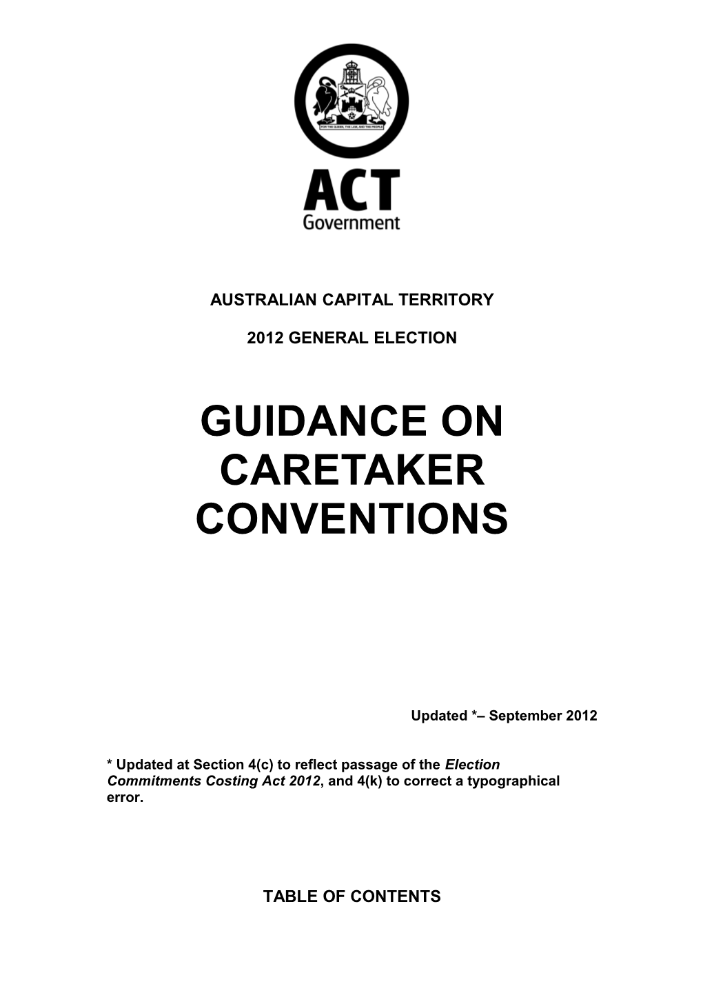 2012 ACT Caretaker Conventions