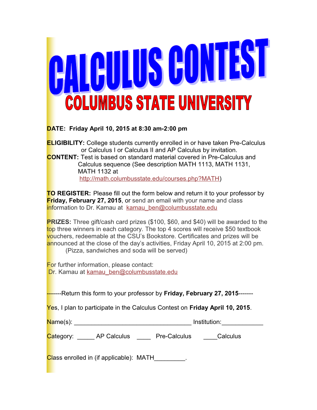 ELIGIBILITY: College Students Currently Enrolled in Or Have Taken Pre-Calculus