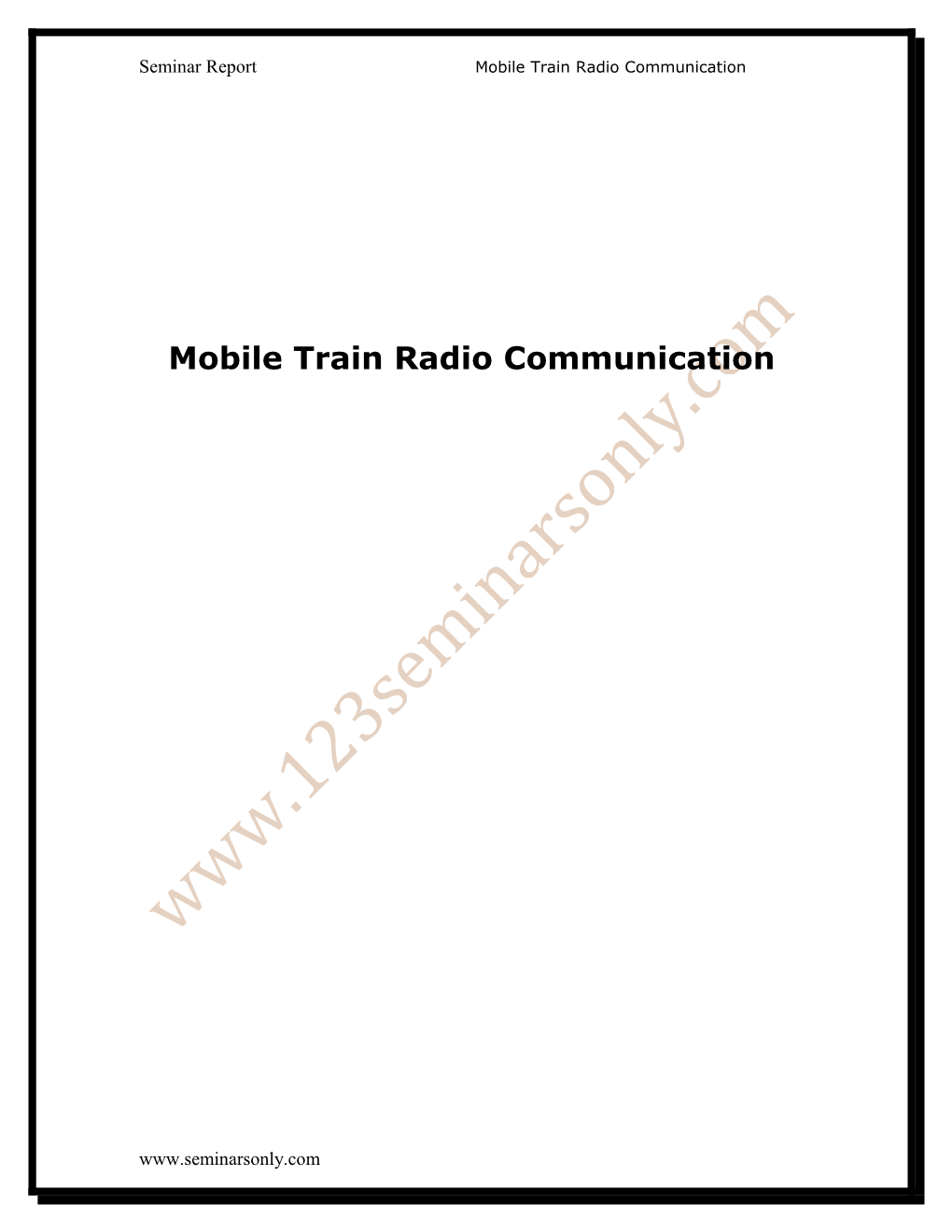 Mobile Train Radio Communocation
