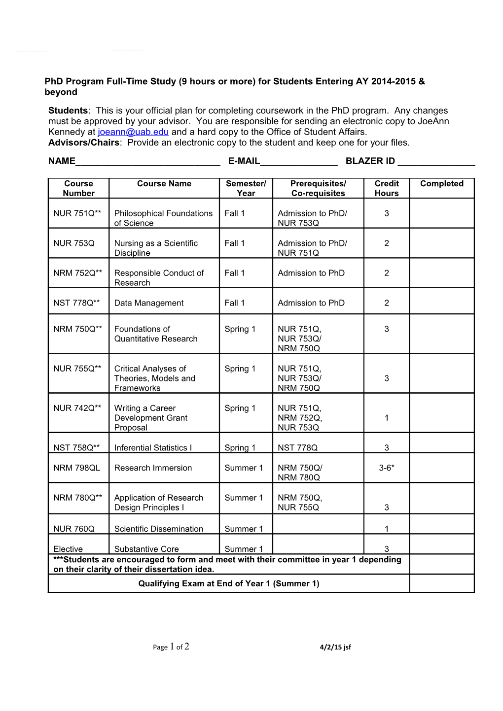 Phd Program Full-Time Study (9 Hours Or More) for Students Entering AY 2014-2015 & Beyond