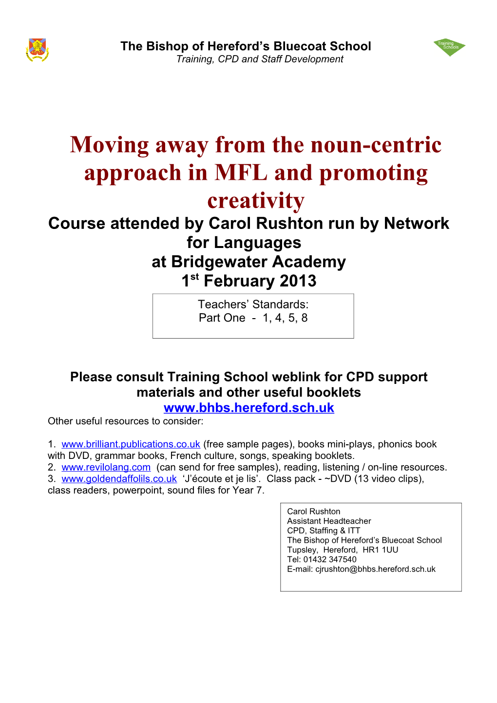 Moving Away from the Noun-Centric Approach in MFL and Promoting Creativity