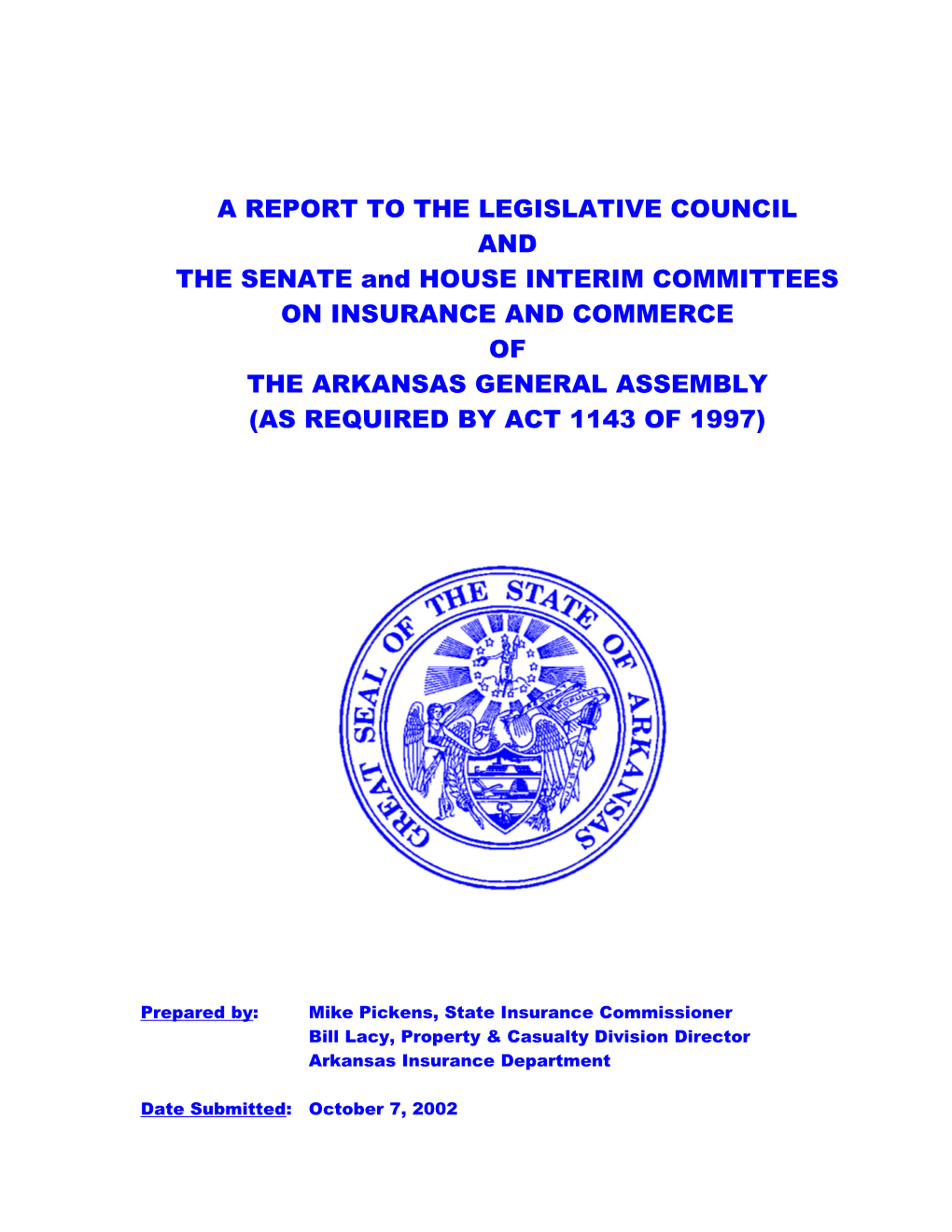 2001 Report to the Legislative Council and The