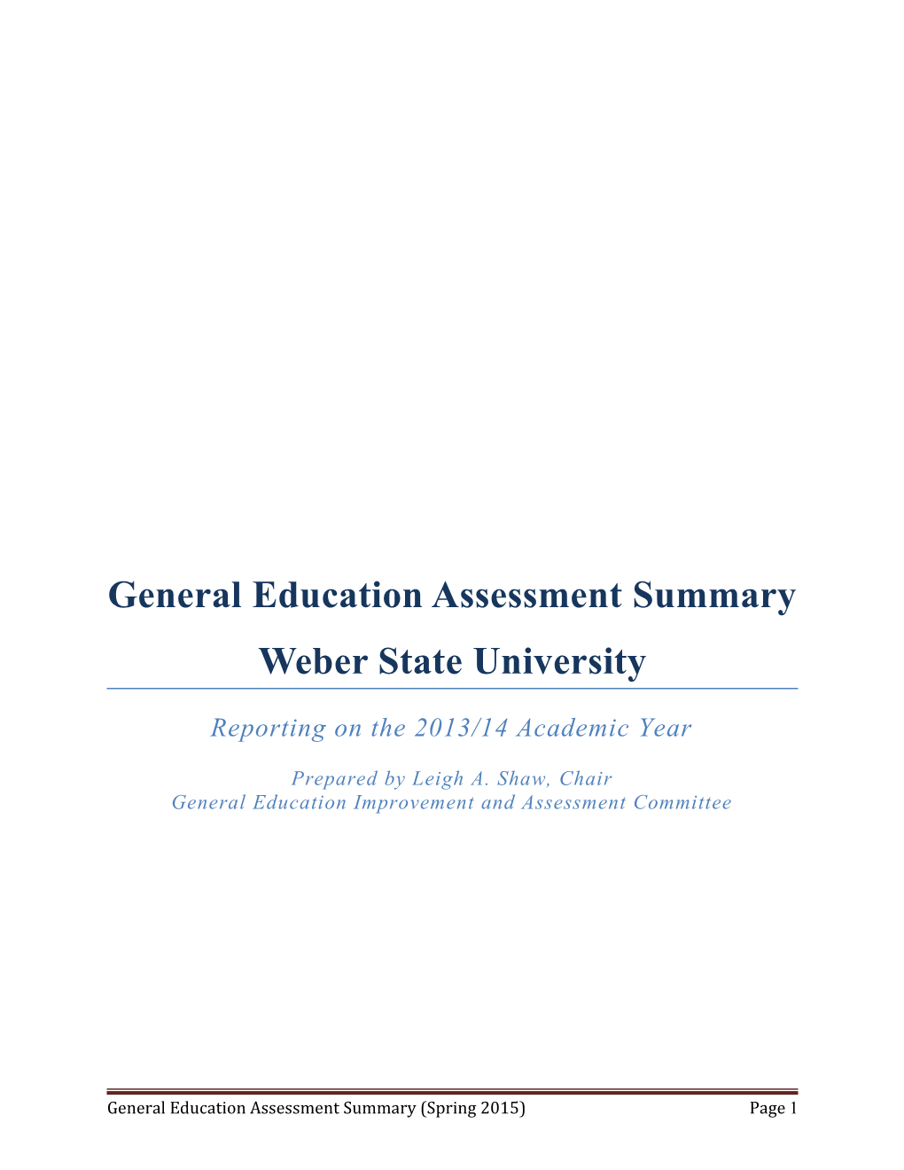 General Education Assessment Summary