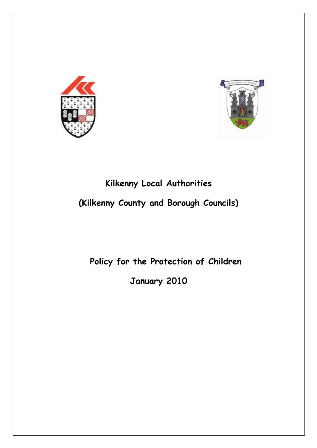 Guidelines for the Protection of Children