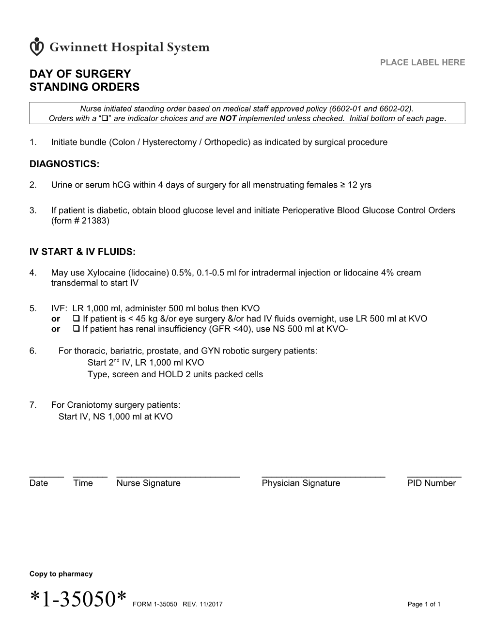 Day of Surgery Standing Orders