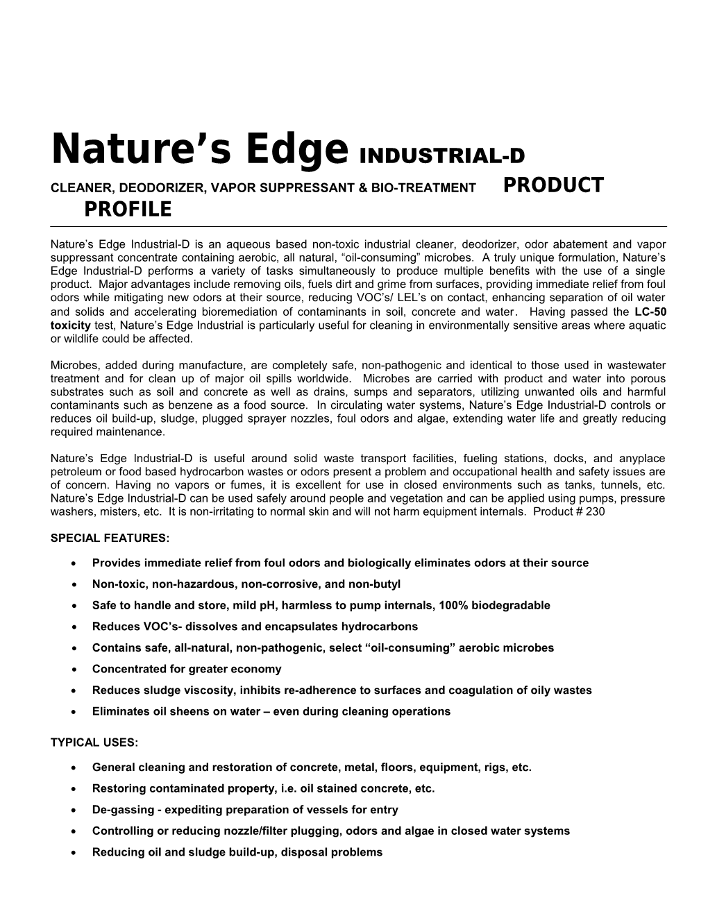 Cleaner, Deodorizer, Vapor Suppressant & Bio-Treatment Product Profile