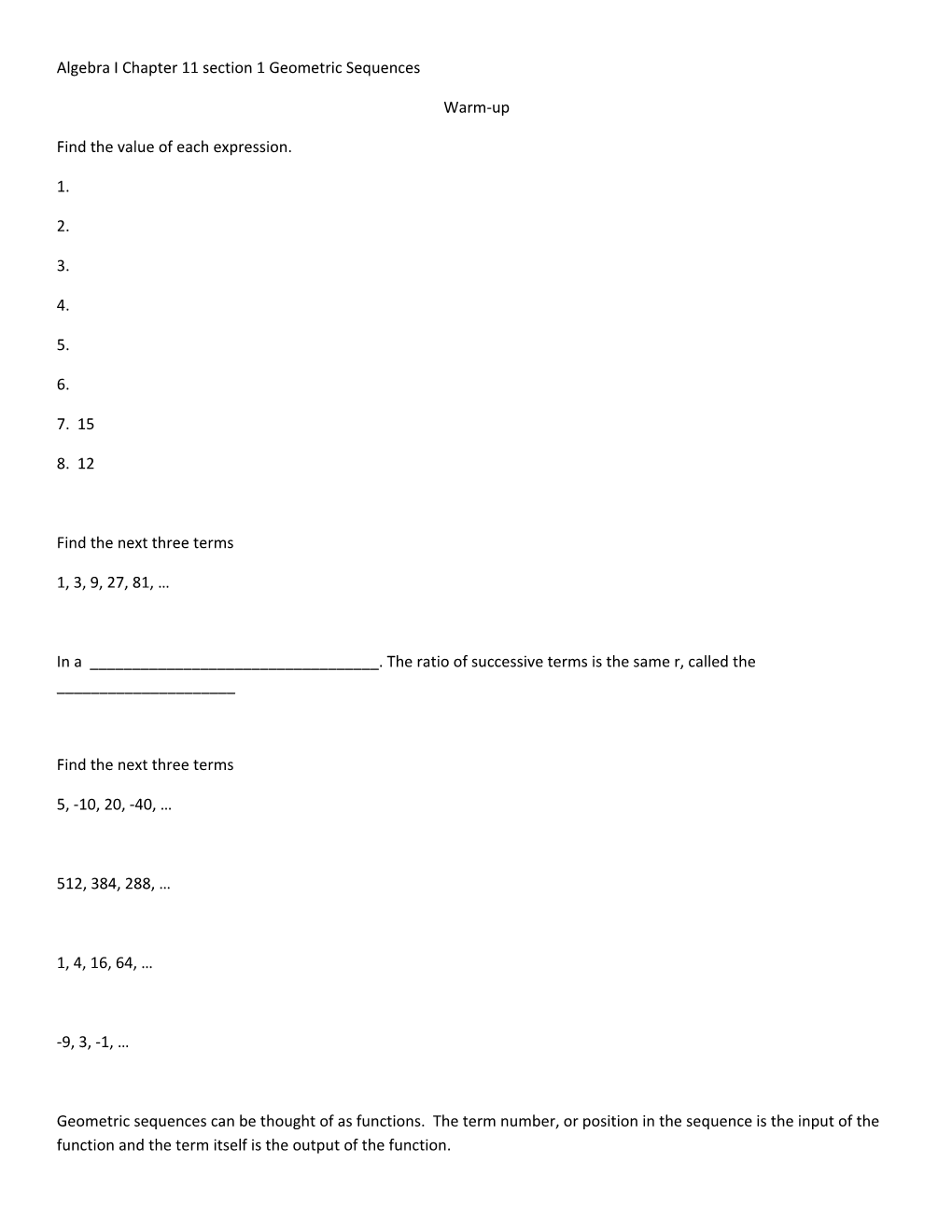 Algebra I Chapter 11 Section 1 Geometric Sequences
