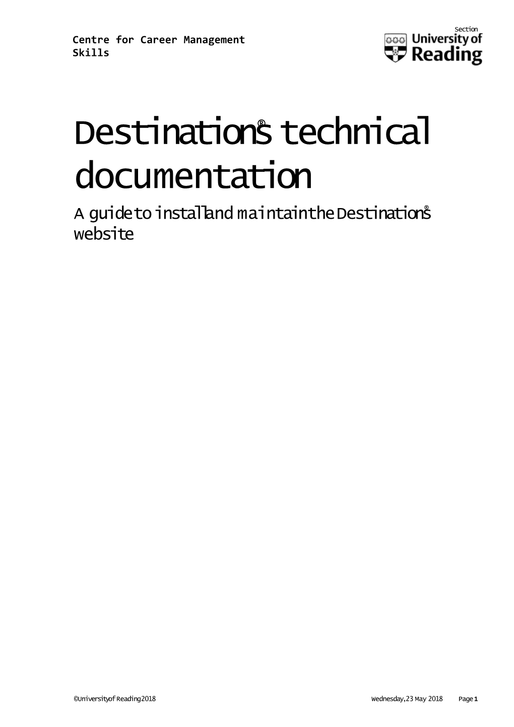 Destinations Technical Documentation