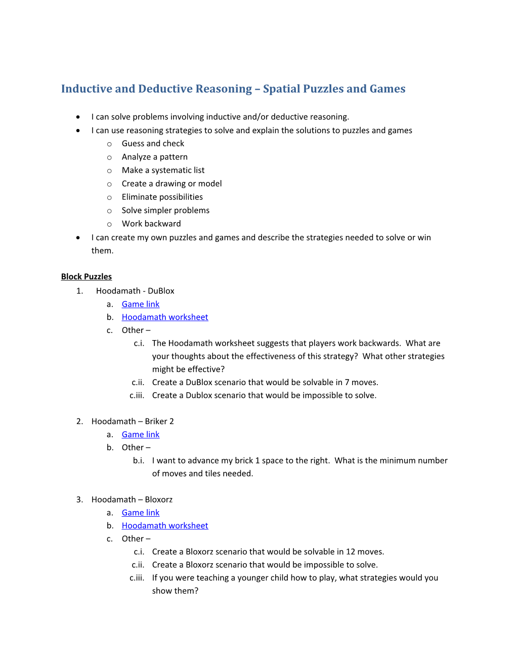 Inductive and Deductive Reasoning Spatial Puzzles and Games