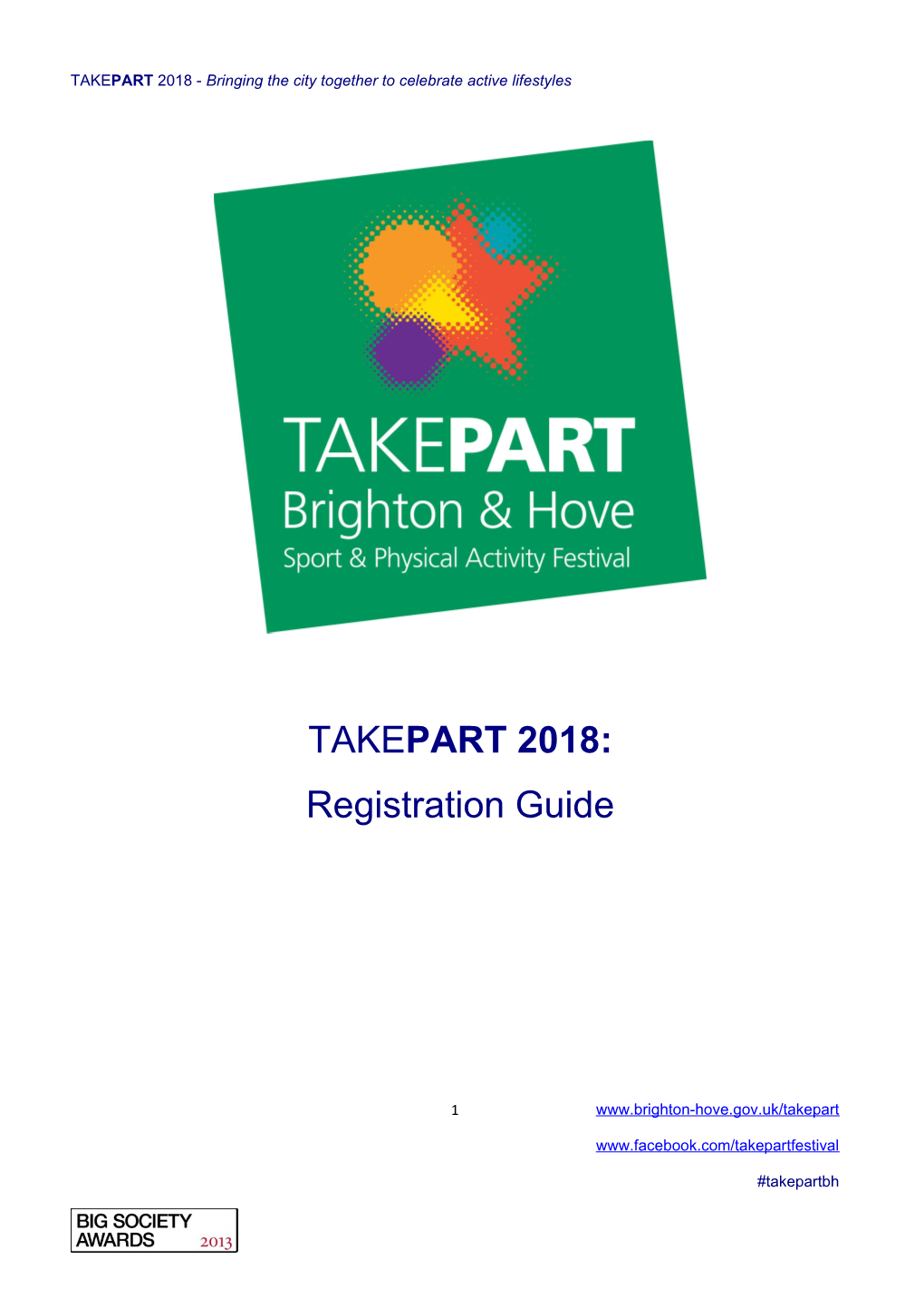 TAKEPART 2018 - Bringing the City Together to Celebrate Active Lifestyles