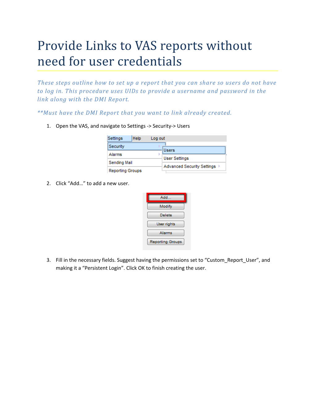 Provide Links to VAS Reports Without Need for User Credentials