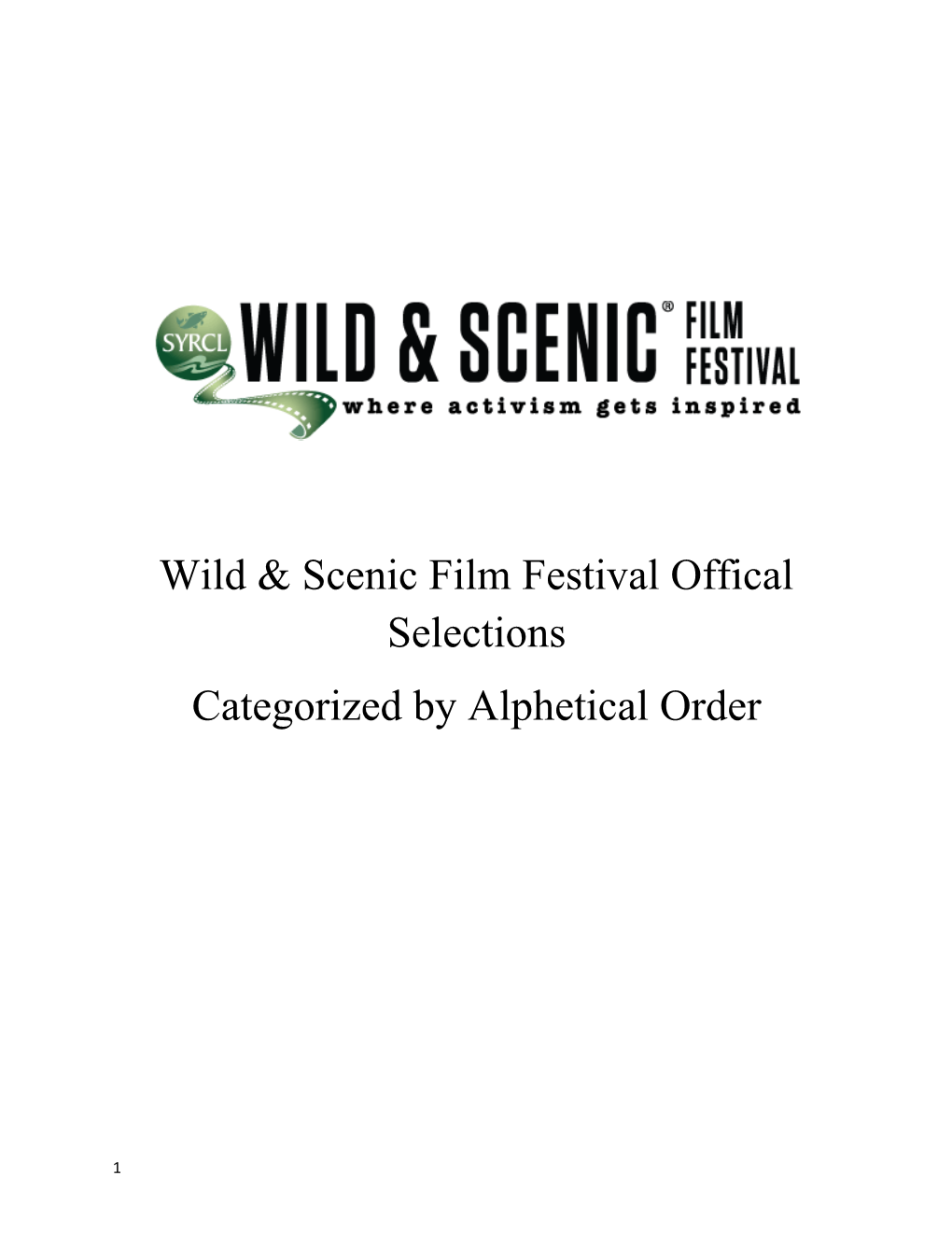 Wild & Scenic Film Festival Offical Selections