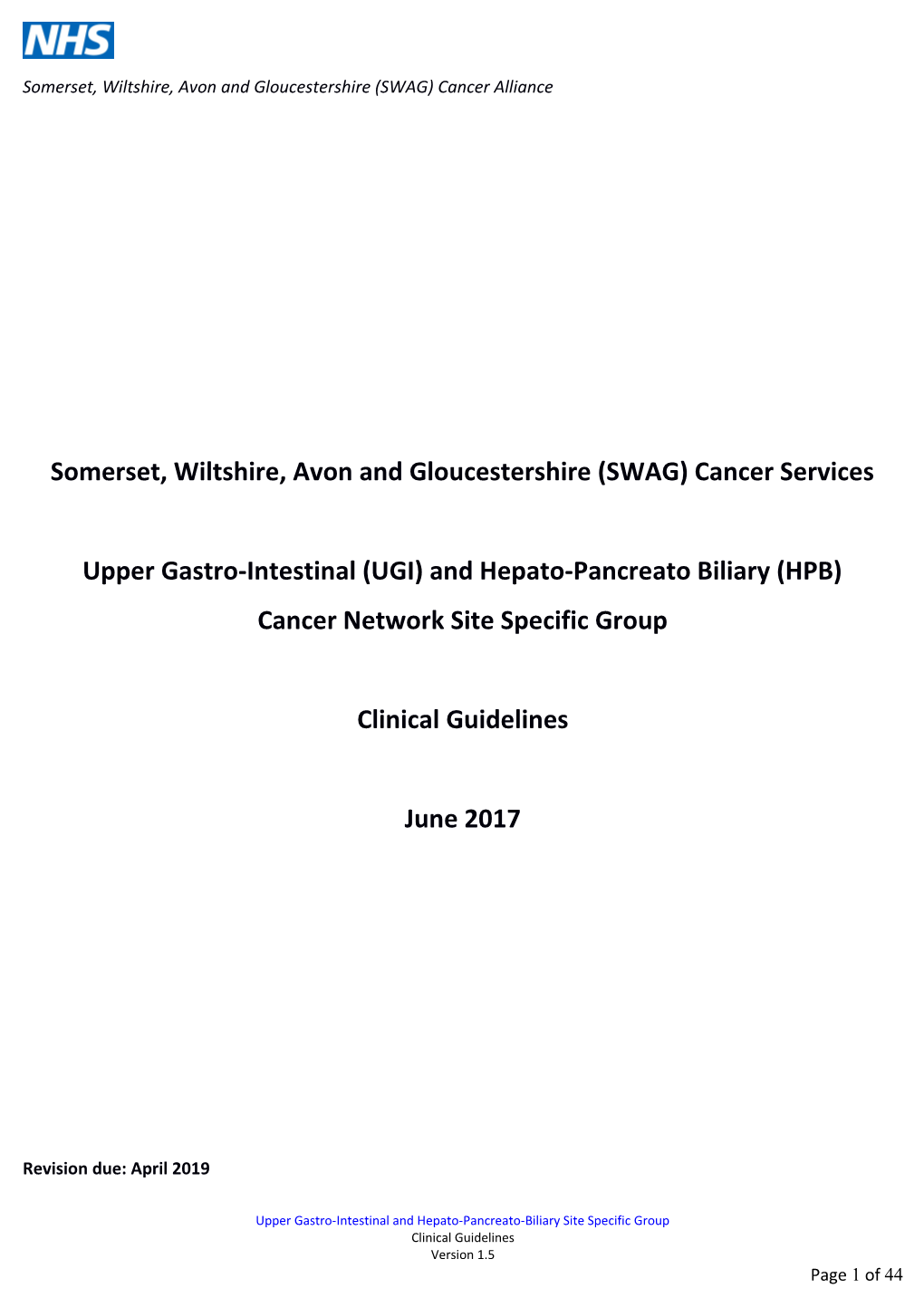 Somerset, Wiltshire, Avon and Gloucestershire (SWAG) Cancer Services
