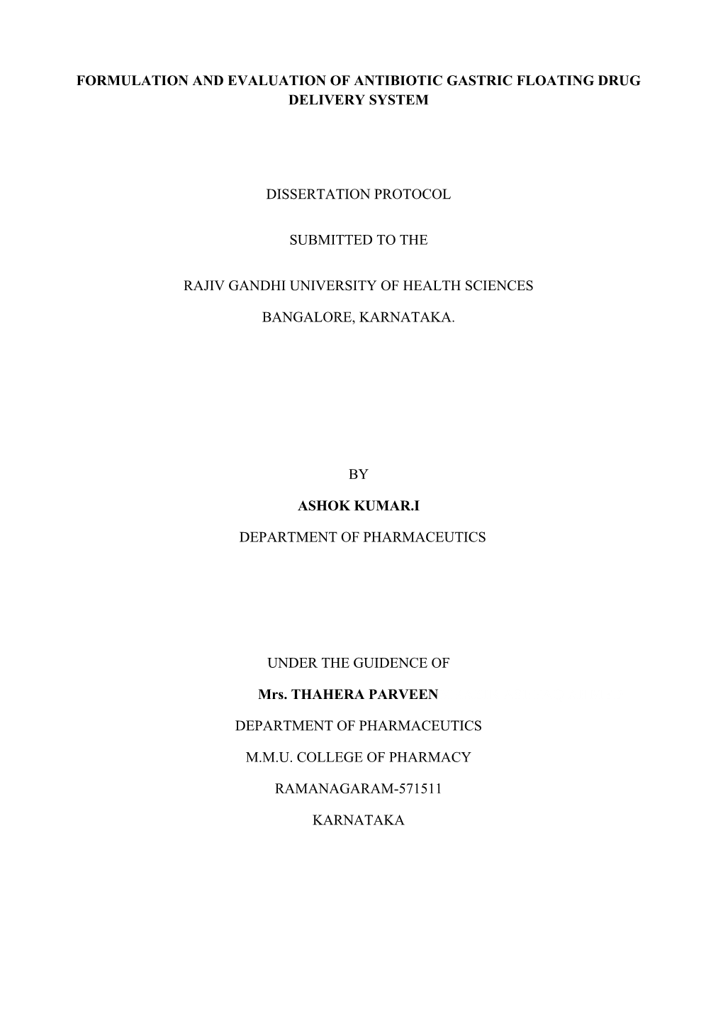 Formulation and Evaluation of Antibiotic Gastric Floating Drug Delivery System