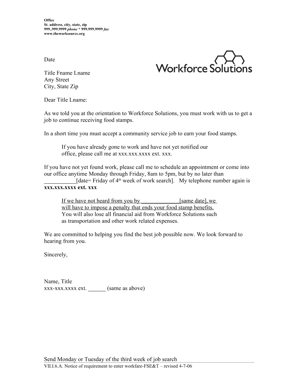 Notice of Requirement to Enter Workfare FSET - English