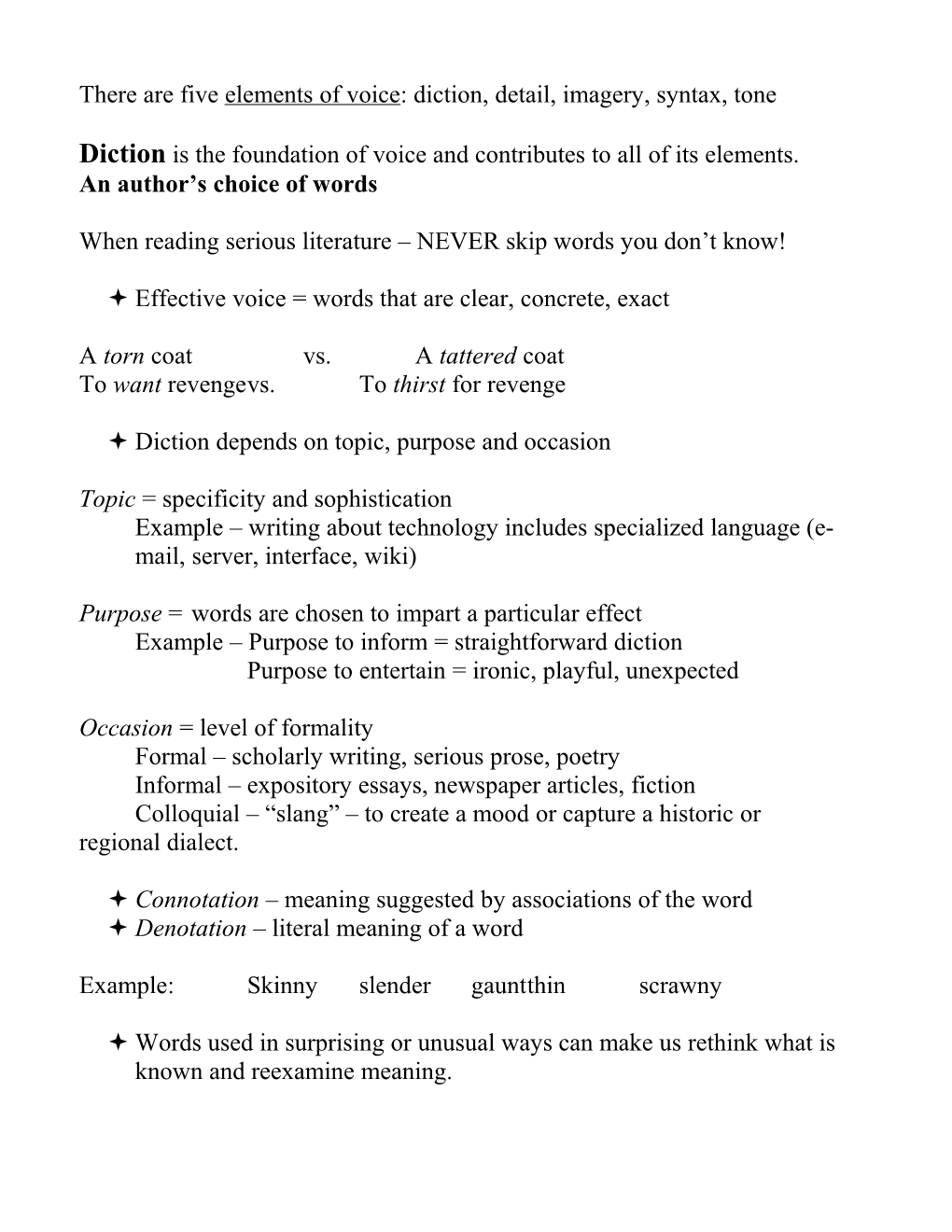 There Are Five Elements Of Voice: Diction, Detail, Imagery, Syntax, Tone