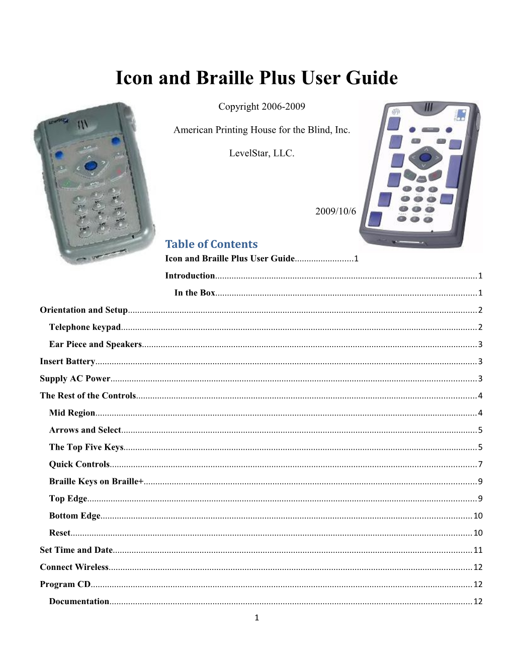 Icon and Braille Plus User Guide