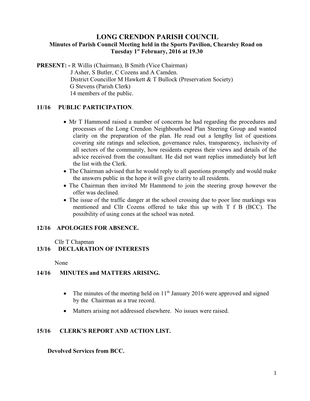 Minutes of Parish Council Meeting Held in the Sports Pavilion, Chearsley Road On