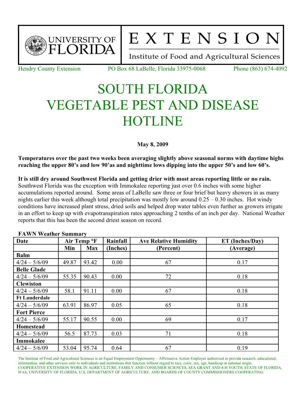 Hendry County Extension PO Box 68 Labelle, Florida 33975-0068 Phone (863) 674-4092 s2