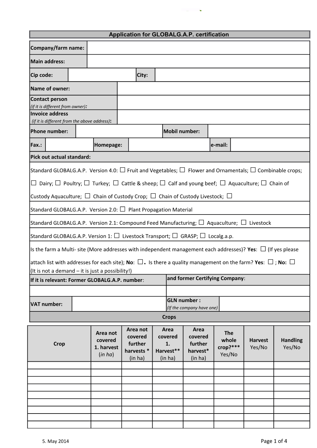 If There Are Changes in the Information in This Form, Must Agromanagement Be Informed