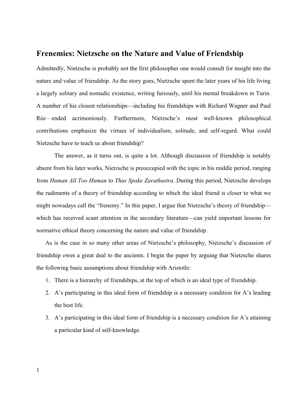 Frenemies: Nietzsche on the Nature and Value of Friendship
