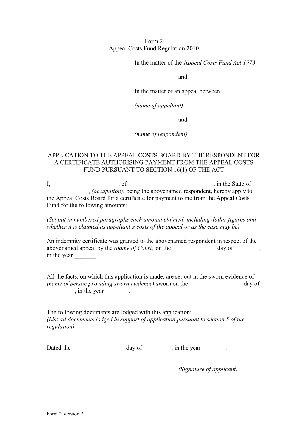 Form 2 - Appeal Costs Fund Regulation 2010