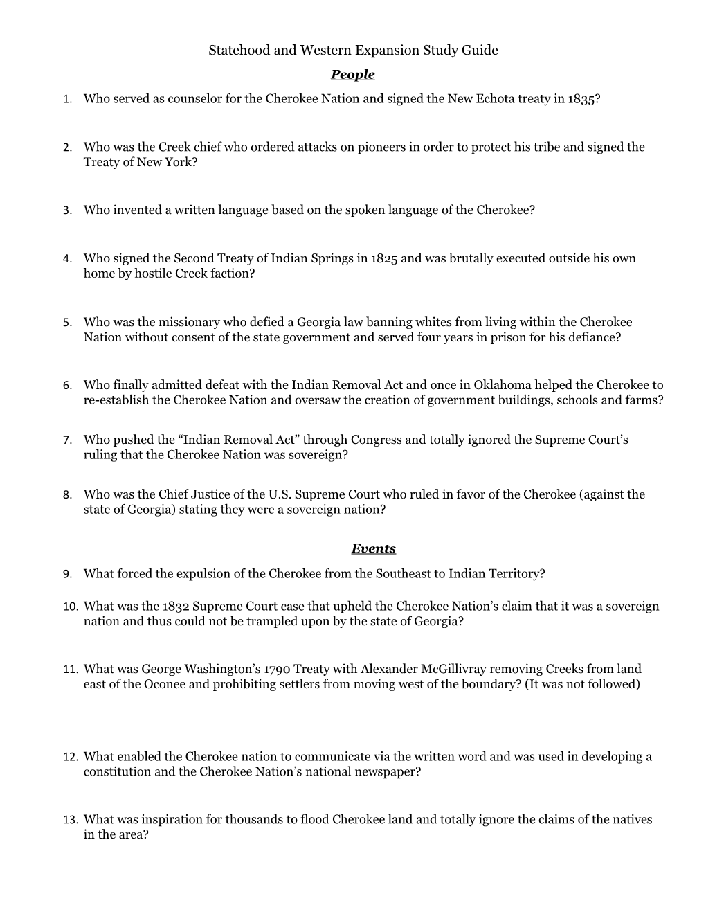 1.Who Served As Counselor for the Cherokee Nation and Signed the New Echota Treaty in 1835?