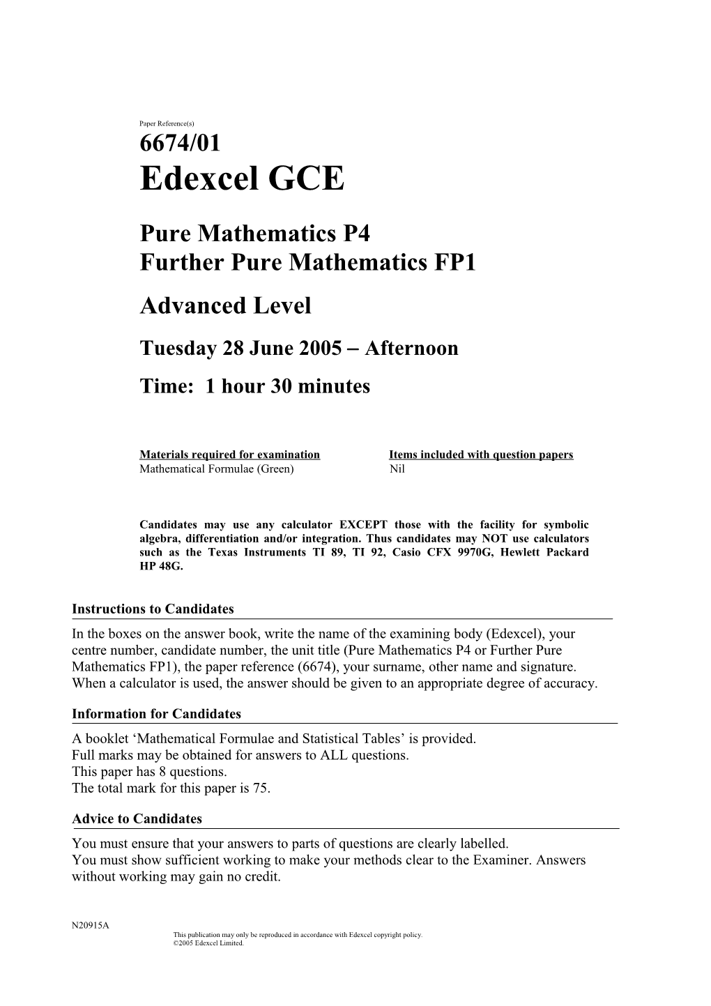 June 2005 - 6674 Pure P4 and Further Pure FP1 - Question Paper