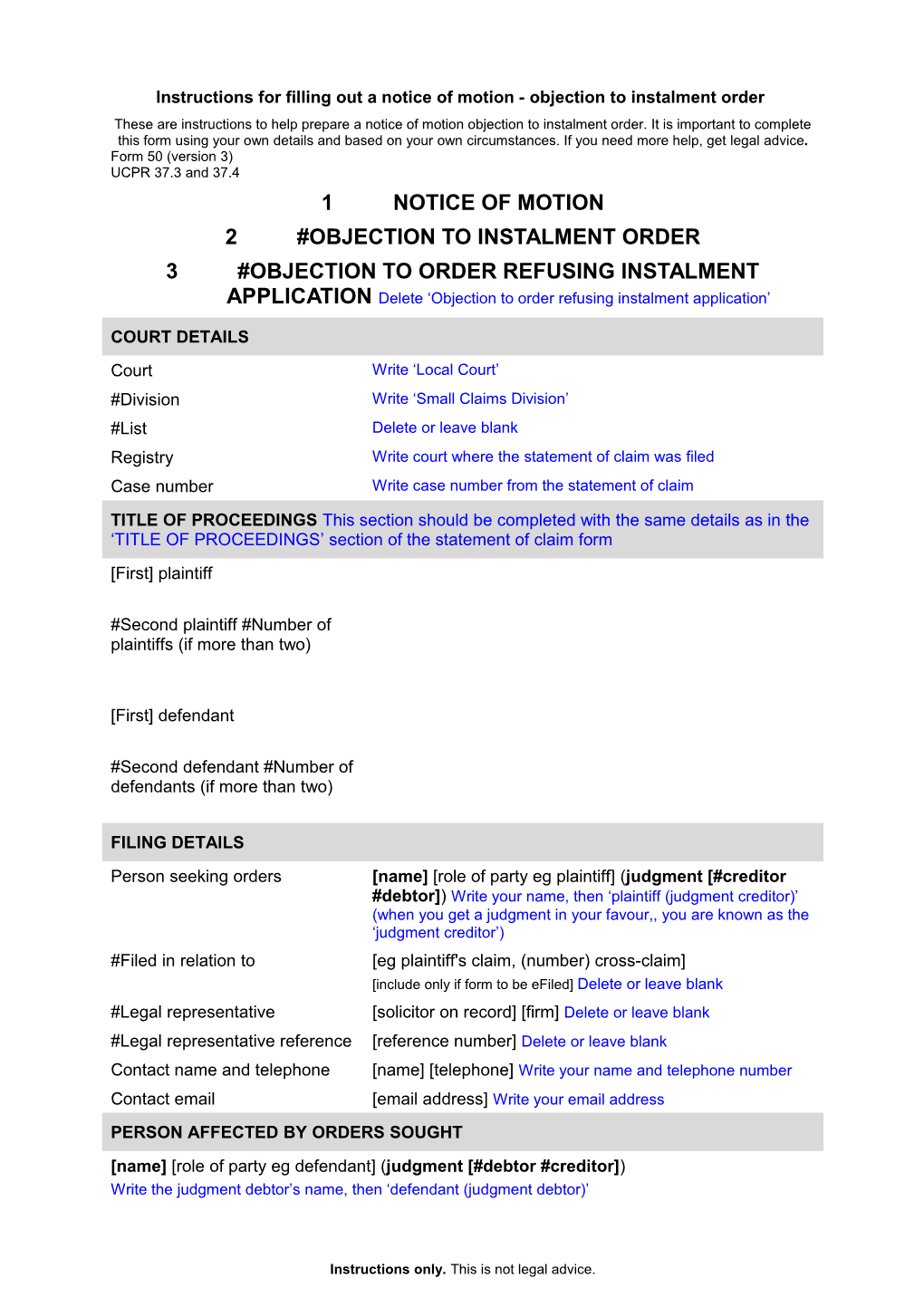 Form 50 - Notice of Motion Objection to Instalment Order Or Order Refusing Instalment