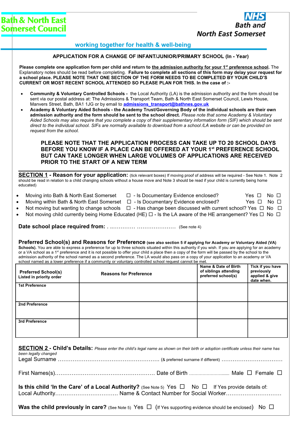 APPLICATION for a CHANGE of INFANT/JUNIOR/PRIMARY SCHOOL (In - Year)