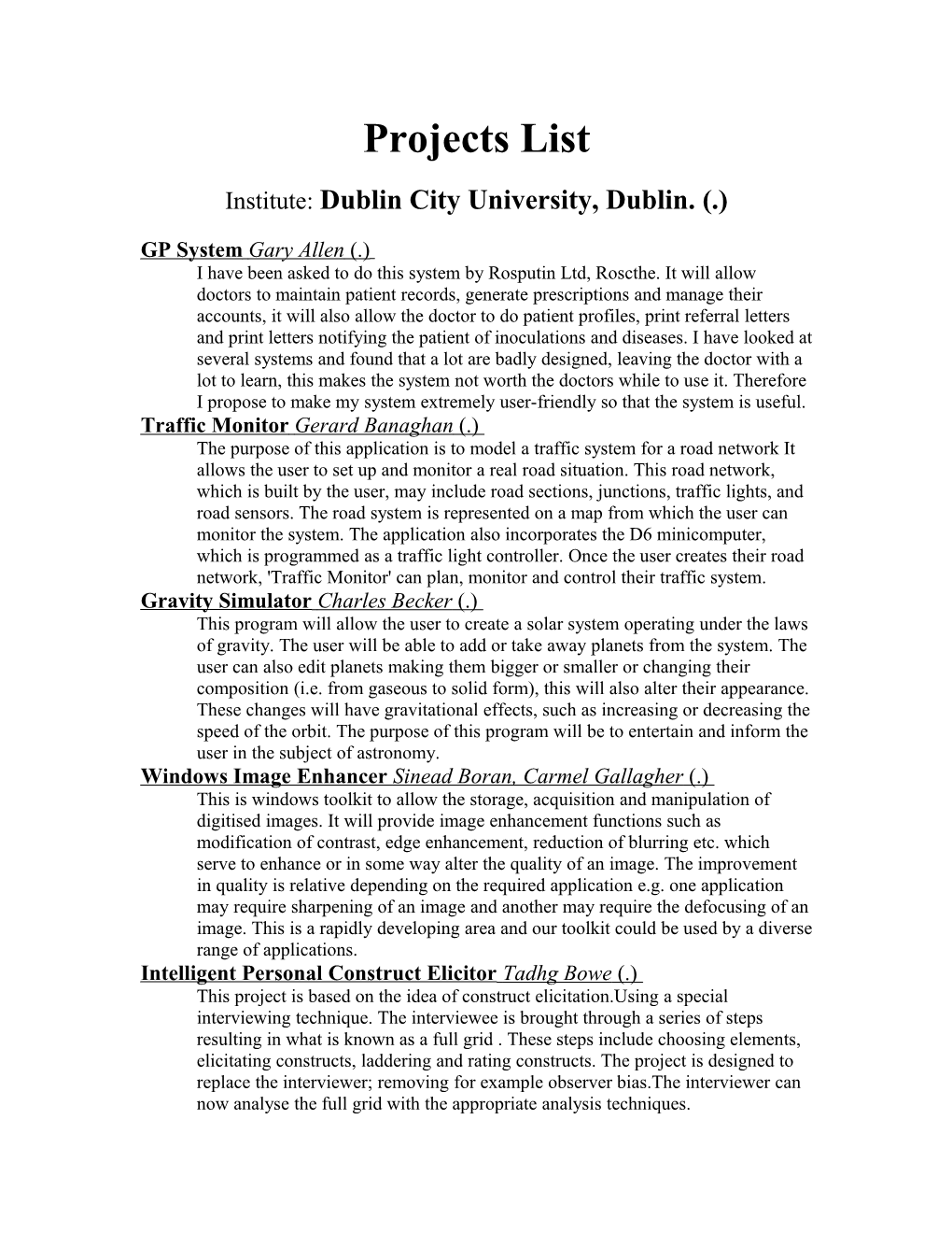 Institute: Dublin City University, Dublin. (.)
