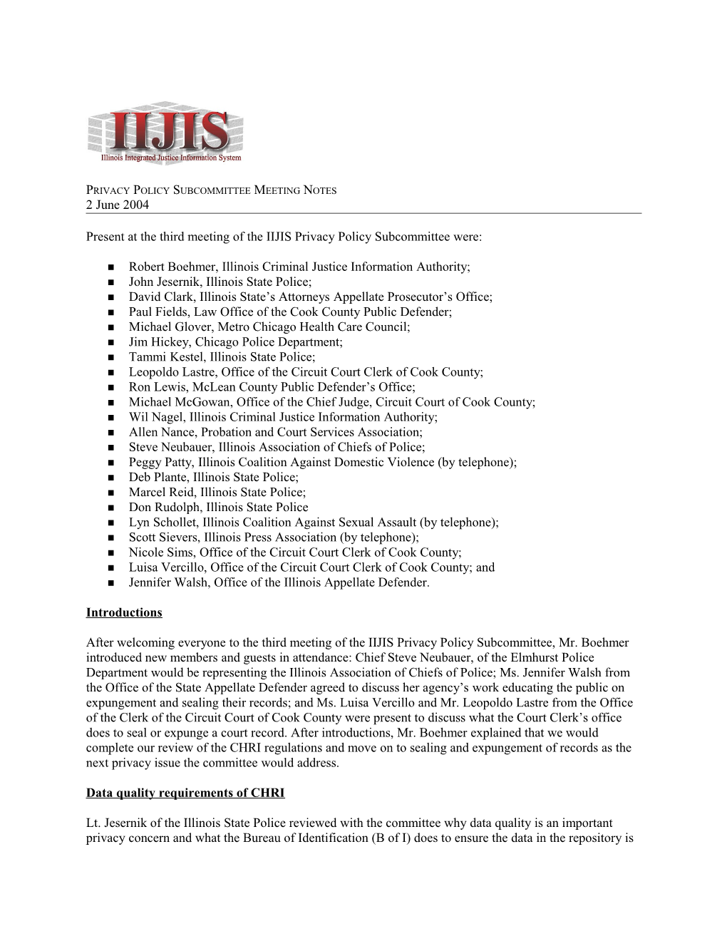 IIJIS Privacy Policy Subcommittee Meeting Notes