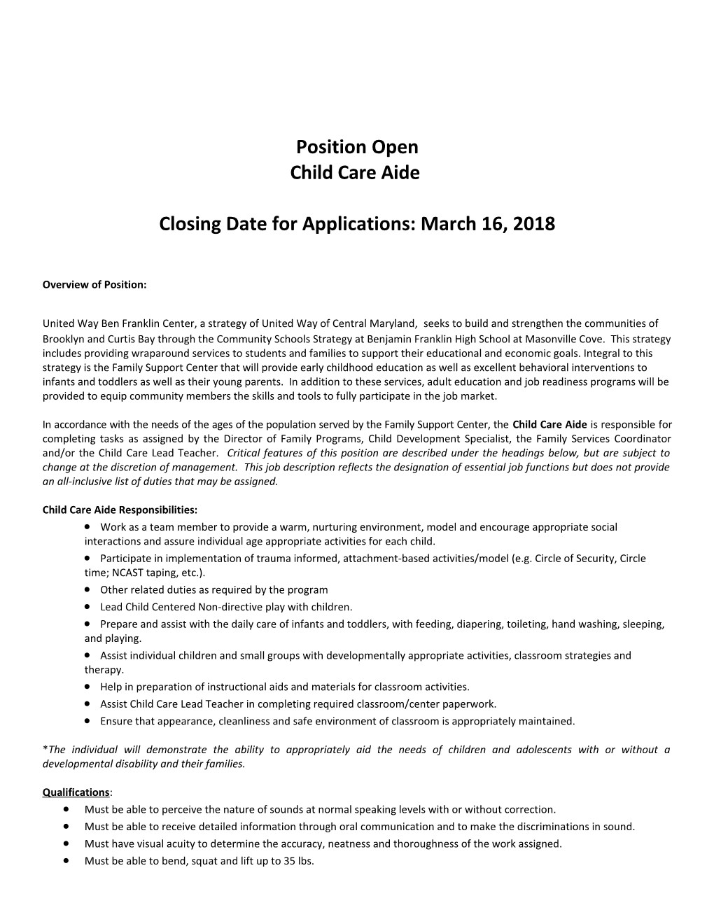 Closing Date for Applications: March 16, 2018