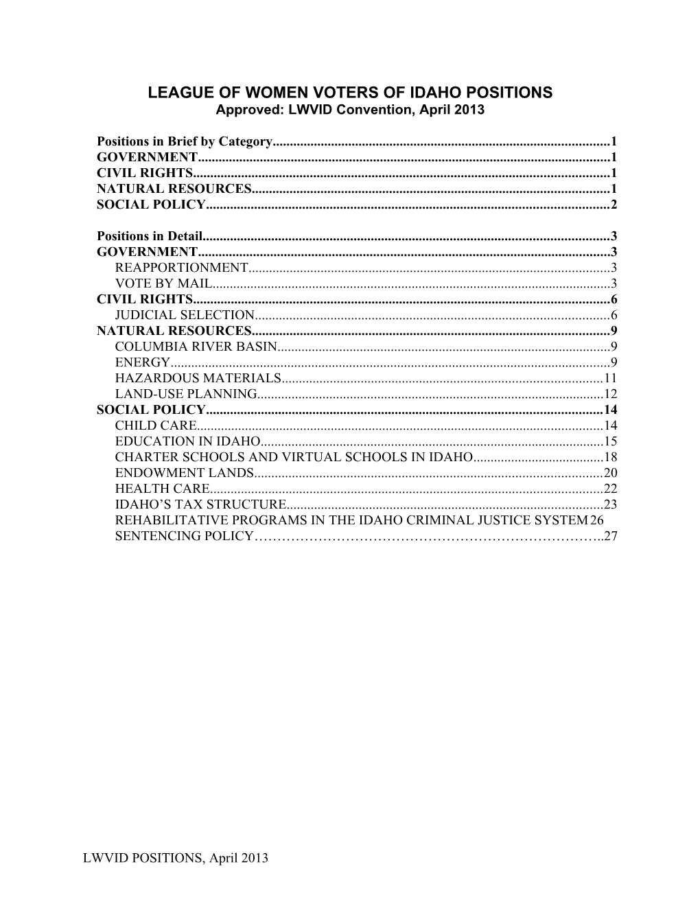 LWVID Positions in Brief