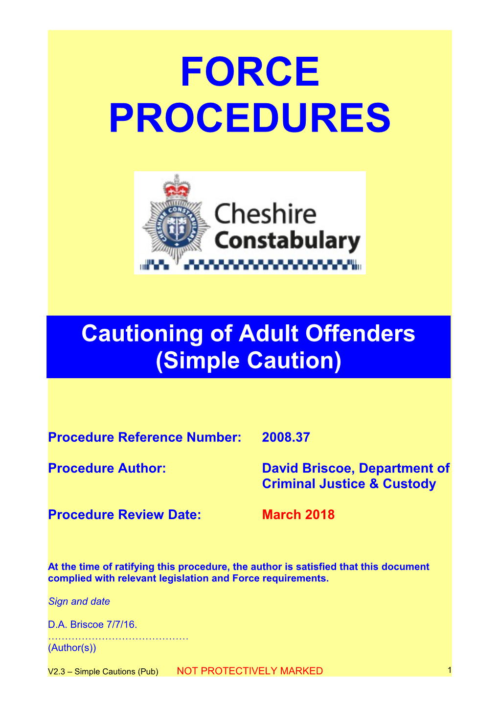 Cautioning of Adult Offenders (Simple Cautions)