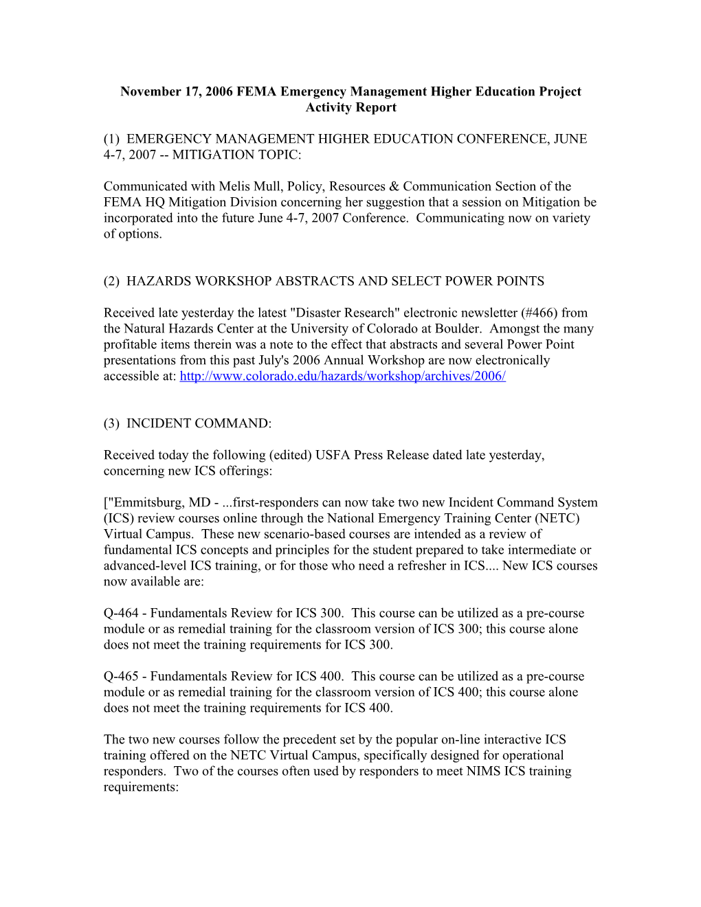 November 17, 2006 FEMA Emergency Management Higher Education Project Activity Report