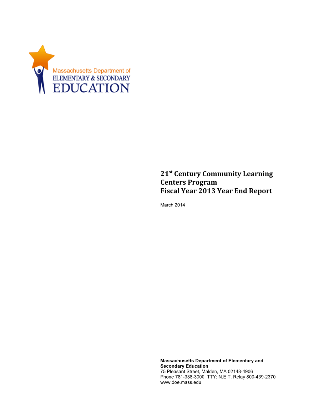 FY13 21St CCLC Year End Report (2012-2013) - ESE